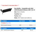 thumbnail image 2 of Rear Muffler - Compatible with 2006 - 2008 Mitsubishi Endeavor AWD 3.8L V6 2007, 2 of 2
