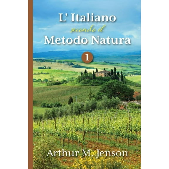 L' Italiano secondo il Metodo Natura, 1, (Paperback)