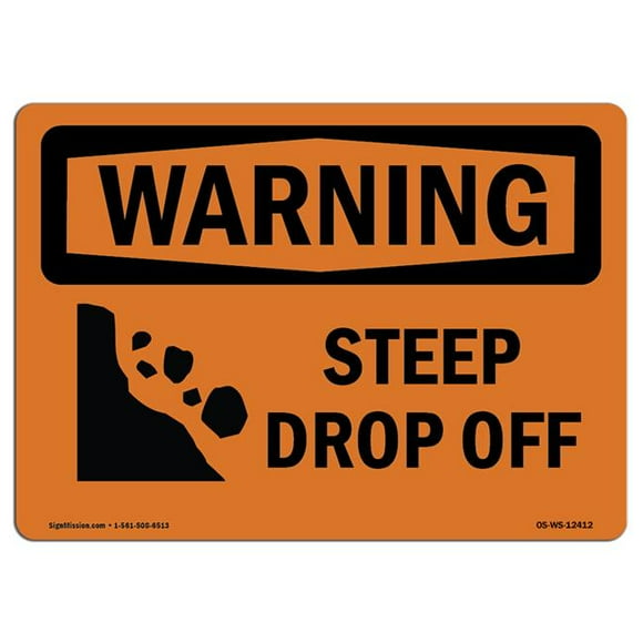 SignMission OS-WS-A-1014-L-12412 Warning Steep Drop Off with Symbol OSHA Aluminum Sign