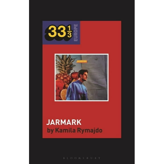 33 1/3 Europe Taco Hemingway's Jarmark, (Paperback)