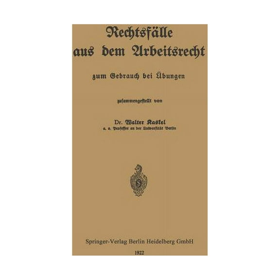 RechtsfÃ¤lle Aus Dem Arbeitsrecht: Zum Gebrauch Bei Ãbungen, (Paperback)