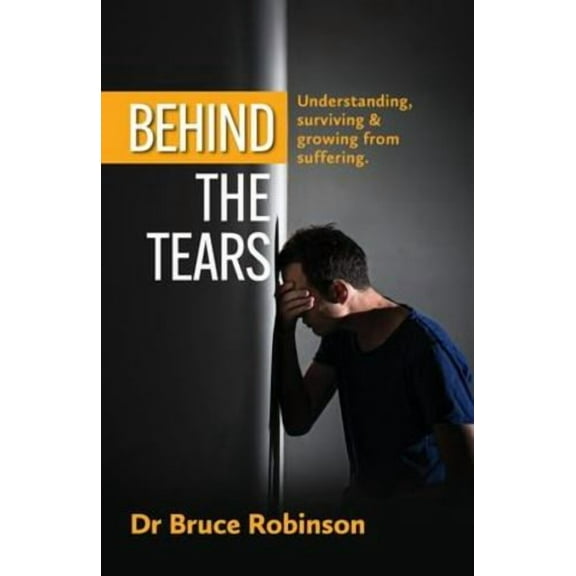 Behind The Tears