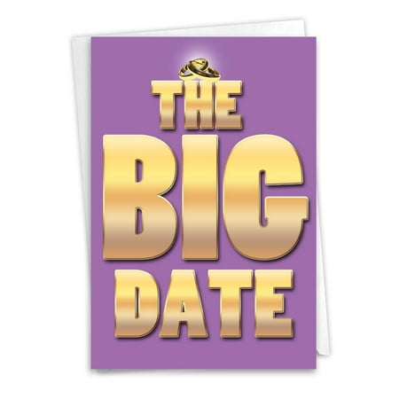 C4643ENG Hilarious Engagement Greeting Card 'The Big Date' with Envelope by NobleWorks