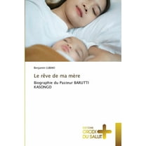 Le rÃªve de ma mÃ¨re, (Paperback)