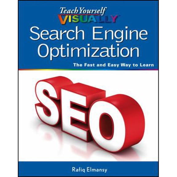Pre-Owned Teach Yourself Visually Search Engine Optimization (Seo) (Paperback) 1118470664 9781118470664