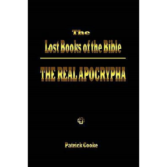 Pre-Owned The Lost Books of the Bible: The Real Apocrypha (Paperback) 0972434704 9780972434706