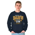 thumbnail image 3 of Dad's World Famous Gym Workout Father Men's Crewneck Sweatshirt Brisco Brands S, 3 of 6
