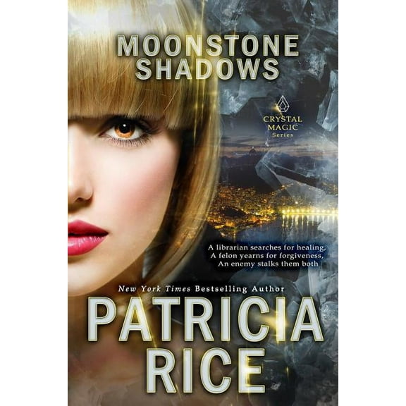 Crystal Magic Moonstone Shadows, Book 7, (Paperback)
