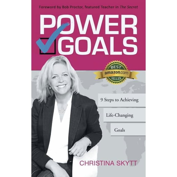 Power Goals: 9 Clear Steps to Achieve Life-Changing Goals, (Paperback)