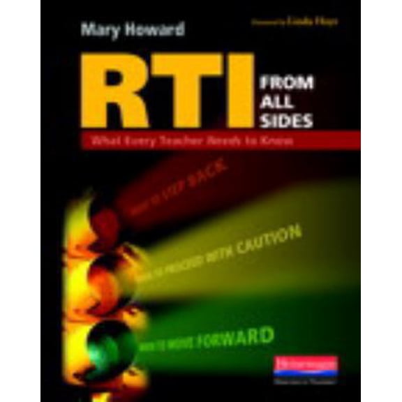 Pre-Owned Rti from All Sides: What Every Teacher Needs to Know (Paperback) 032502670X 9780325026701