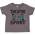 thumbnail image 3 of Inktastic Theatre Is My Sport Drama Acting Boys or Girls Toddler T-Shirt, 3 of 5