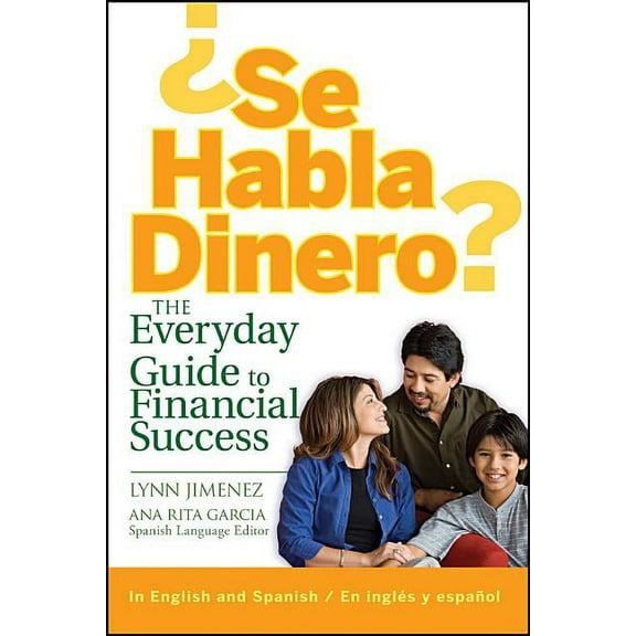 ¿Se Habla Dinero?: The Everyday Guide to Financial Success, (Paperback)