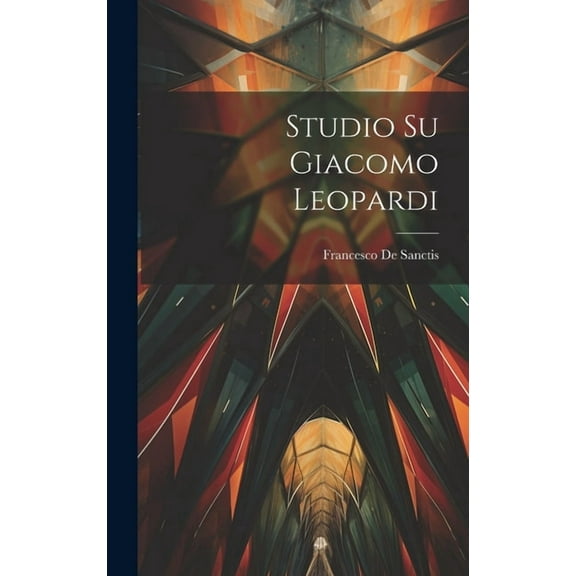 Studio Su Giacomo Leopardi (Hardcover)