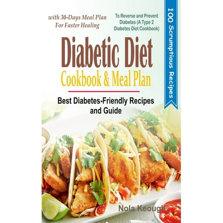 Diabetic Diet Cookbook and Meal Plan - eBook