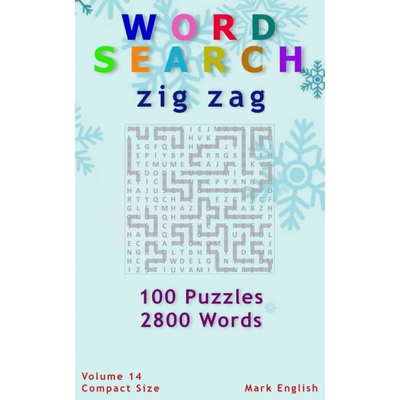 Compact Word Search Books Word Search: Zig Zag, 100 Puzzles, 2800 Words, Volume 14, Compact 5"x8" Size, Book 14, (Paperback)