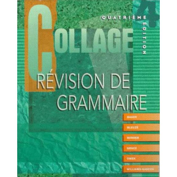 Pre-Owned Collage: Revision de Grammaire (Student Edition) (Paperback) 0070051623 9780070051621