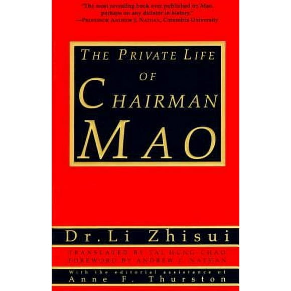 Pre-Owned The Private Life of Chairman Mao 9780679764434
