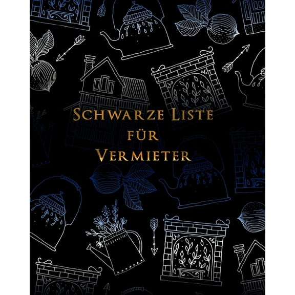 Schwarze Liste für Vermieter: Feriengäste, die sich nicht benehmen können (Paperback)