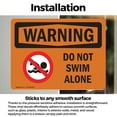 thumbnail image 3 of (2 Pack) Do Not Swim Alone OSHA Warning Sign 5 Inch X 3.5 Inch Vinyl Label Decal Sticker Weather Resistant, UV Protected for Workplace, Business, and Construction Site, Made in the USA, 3 of 7