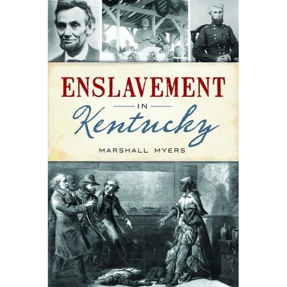American Heritage Enslavement in Kentucky, (Paperback)
