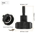 thumbnail image 2 of Uxcell IBC Tank Hose Adapter 60mm Coarse Thread to 12mm Barbed Hose Fitting Black 2 Pack, 2 of 6