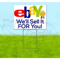 Ebay Well Sell It For You (18" x 24") Yard Sign, Includes Metal Step Stake