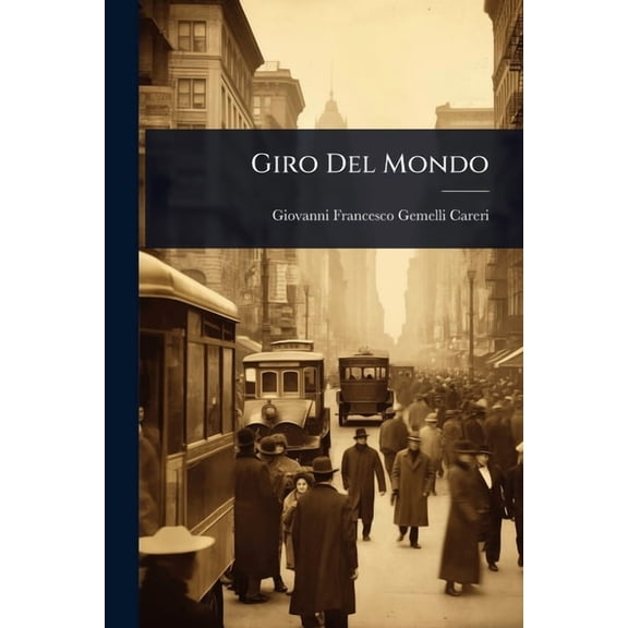 Giro Del Mondo, (Paperback)