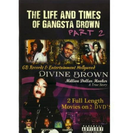 Million Dollar Hooker: Life & Times of Gangsta