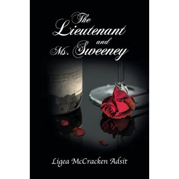 The Lieutenant and Ms. Sweeney (Paperback)