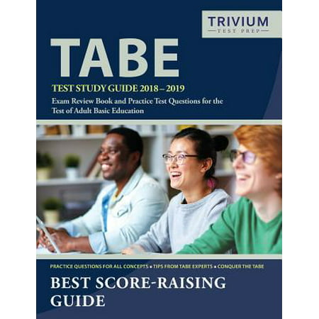 Tabe Test Study Guide 2018-2019 : Exam Review Book and Practice Test Questions for the Test of Adult Basic