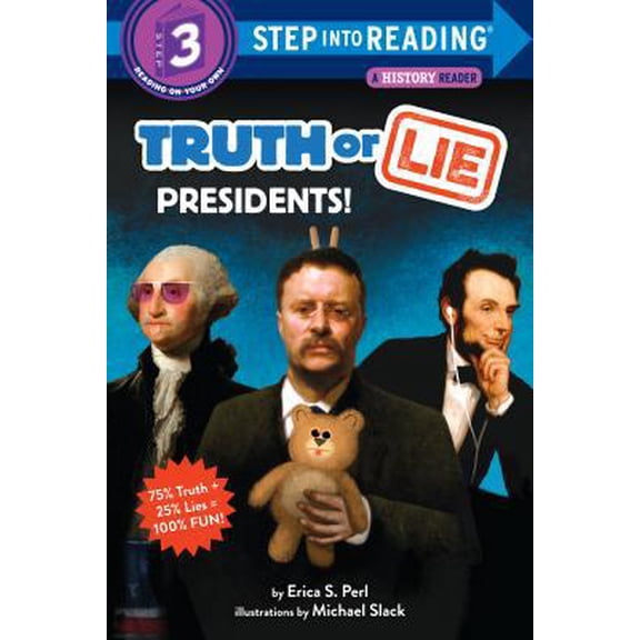 Pre-Owned Truth or Lie: Presidents! (Library Binding) 1984893920 9781984893925