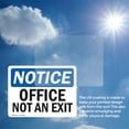 thumbnail image 6 of (2 Pack) Office Not An Exit OSHA Notice Sign 10 Inch X 7 Inch Vinyl Label Decal Sticker Weather Resistant, UV Protected for Workplace, Business, and Construction Site, Made in the USA, 6 of 7