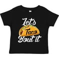 thumbnail image 3 of Inktastic Lets Taco Bout It Boys or Girls Toddler T-Shirt, 3 of 5