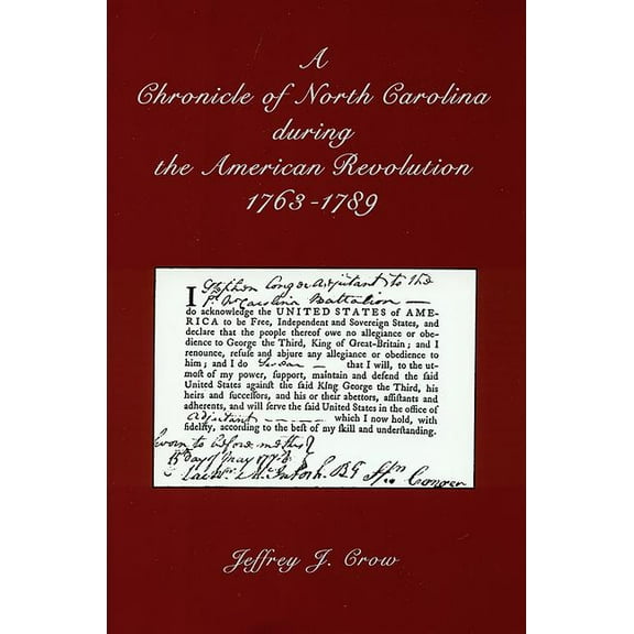 A Chronicle of North Carolina During American Revolution, 1763-1789, (Paperback)