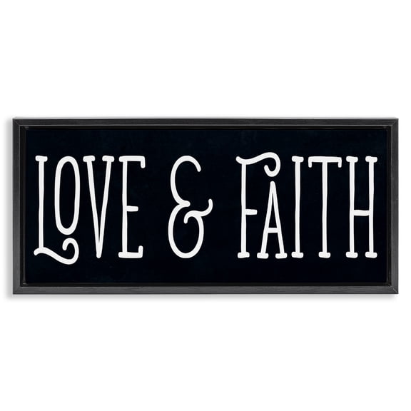 Stupell Industries Love & Faith on Black Black Framed Floater Canvas Wall Art, design by SD Graphics Studio
