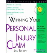 Pre-Owned Winning Your Personal Injury Claim, 2nd Edition (Paperback) 1572481382 9781572481381