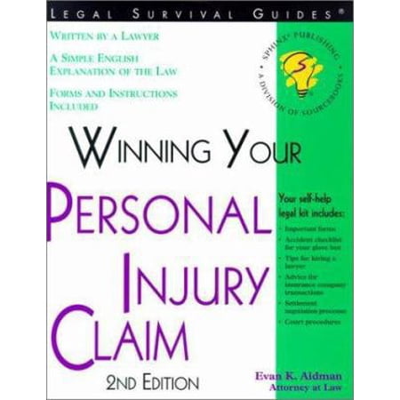Pre-Owned Winning Your Personal Injury Claim, 2nd Edition (Paperback) 1572481382 9781572481381
