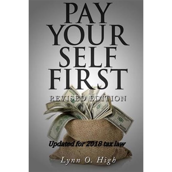 Pre-Owned Pay Yourself First (Paperback) 1542726514 9781542726511