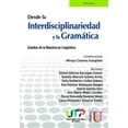 thumbnail image 1 of Desde la interdisciplinariedad y la gramática EDICIONES DE LA U 9789587921229, 1 of 2