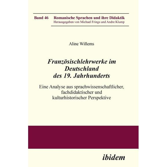 Französischlehrwerke im Deutschland des 19. Jahrhunderts. (Hardcover)