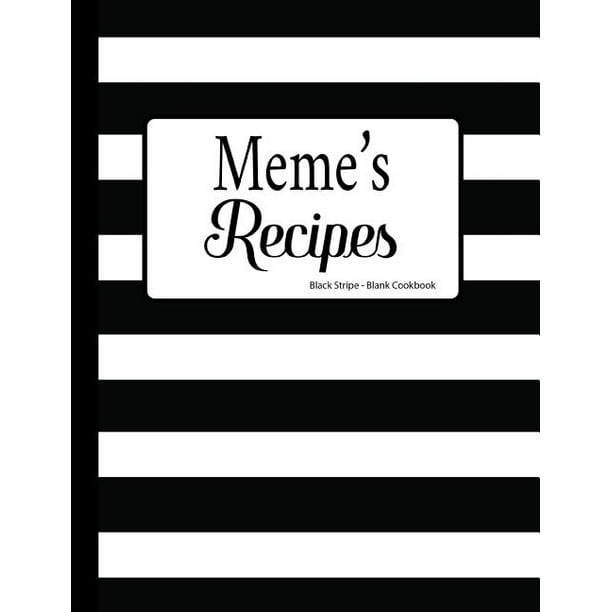 Meme's Recipes Black Stripe Blank Cookbook - Walmart.com - Walmart.com