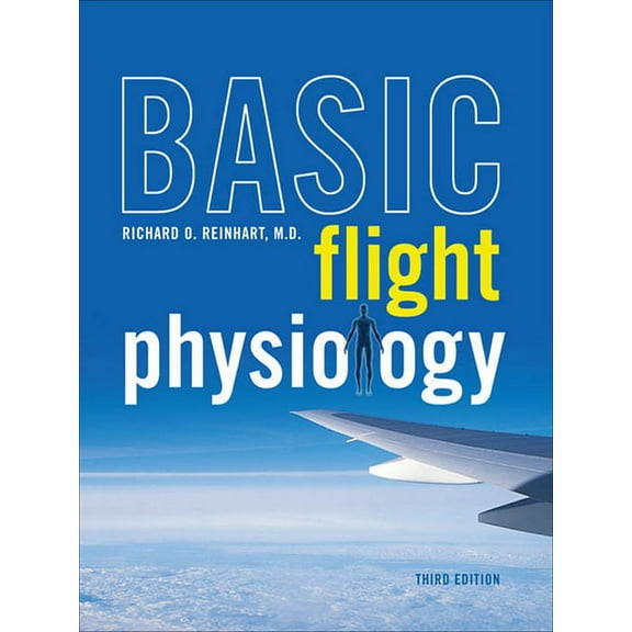 Basic Flight Physiology 3e (Pb), (Paperback)