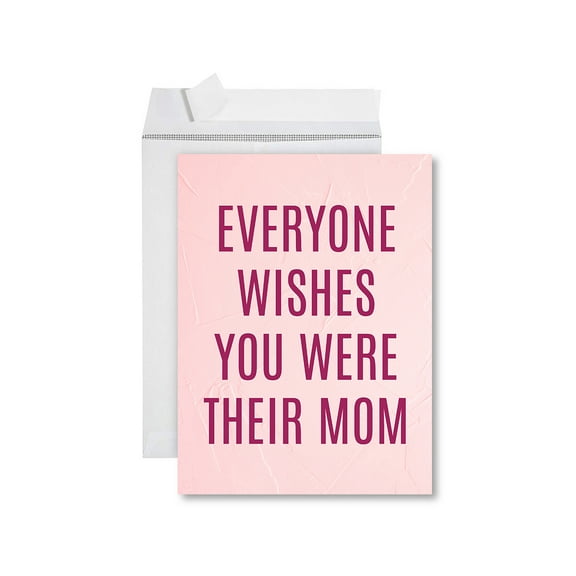 Koyal Wholesale Funny Mother's Day Jumbo Card With Envelope, Everyone Wishes You Were Their Mom, Set of 1
