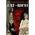 thumbnail image 1 of Eat the Rich #3A VF ; Boom! Comic Book, 1 of 1
