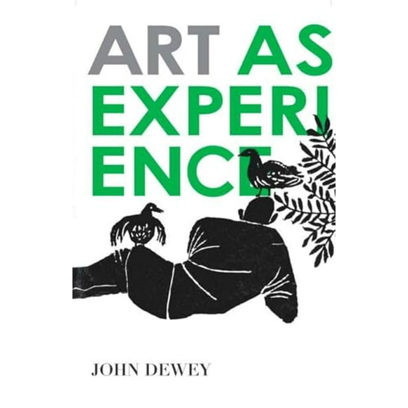 Art as Experience (Paperback, Used, 9780399531972, 0399531971)