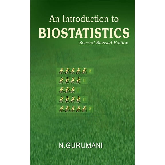An Introduction to Biostatistics (Paperback)