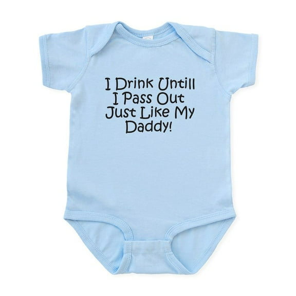 CafePress - Drink Untill Ipass Out Like D Infant Bodysuit - Baby Light Bodysuit, Size Newborn - 24 Months