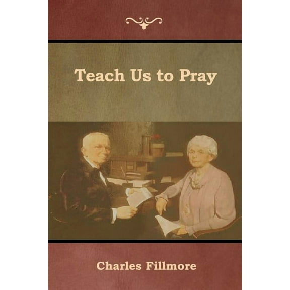 Teach Us to Pray, (Paperback)