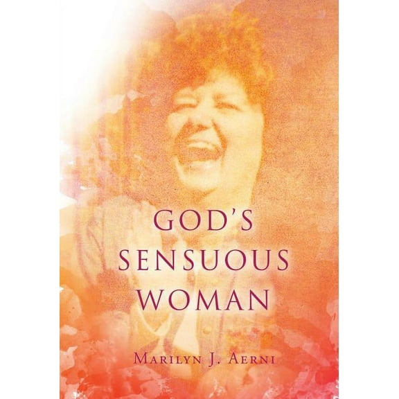 God's Sensuous Woman, (Paperback)