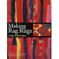 thumbnail image 1 of Pre-Owned Making Rag Rugs : 15 Step-by-Step Projects (Paperback) 9781580174558, 1 of 1
